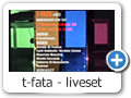 video: t-fata #02 audiovideo live set